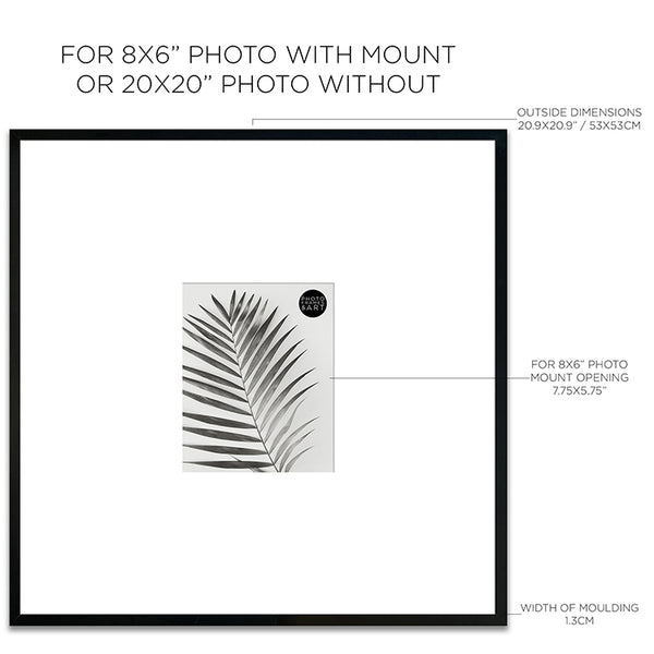 Dimensions of Oversized Mount Wooden 20x20 Black Frame for 8x6 with a Photo of a Plant and PF&A Logo 