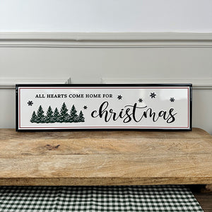 Metal Christmas Sign | All Hearts Come Home For Christmas