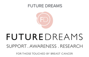 Future Dreams Breast Cancer Charity Donation