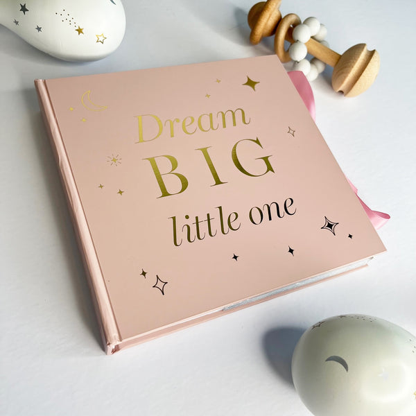 Baby Album - Dream Big Little One (Pink) – Printworksmarket